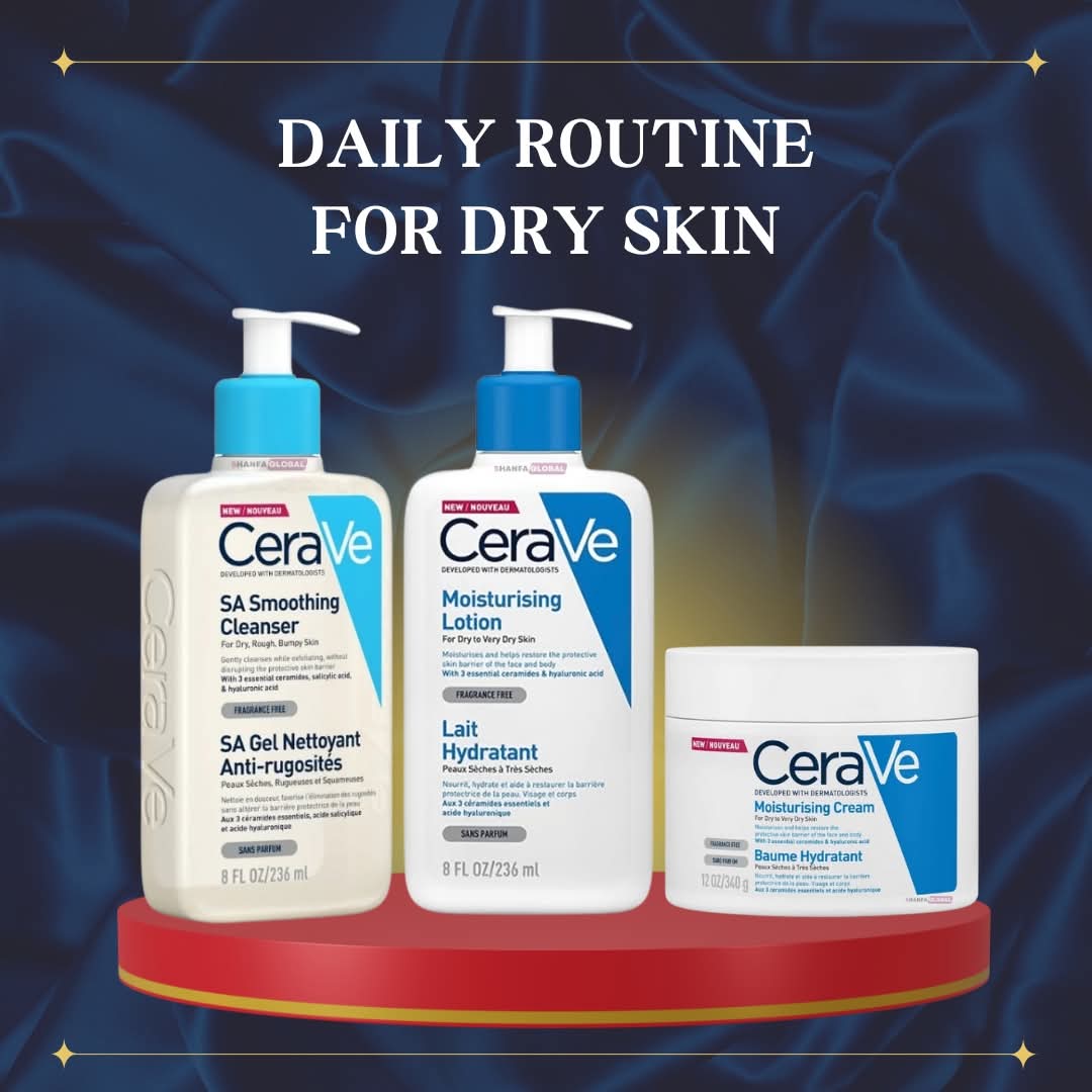 Daily Routine for Dry skin