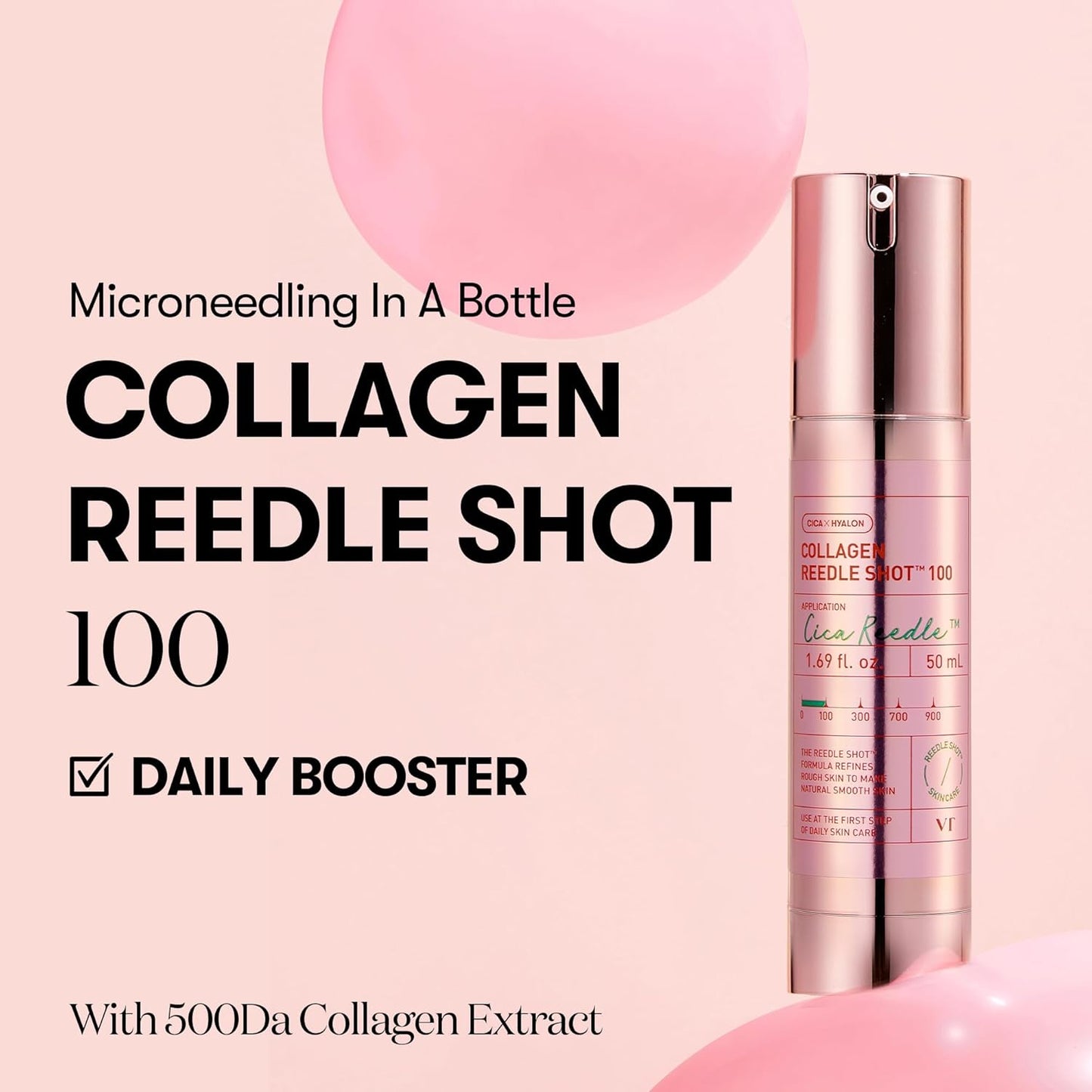 VT COSMETICS Collagen Reedle Shot 100, Microneedling Serum, Firming & Elasticity, 500Da Collagen Extract, Soft & Glass Skin, Pink Serum, Korean Skin Booster 1.69Fl Oz(50ml)