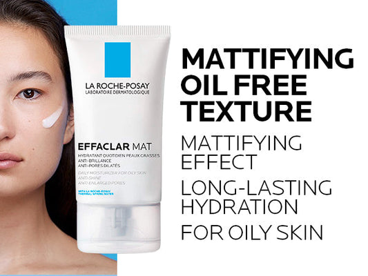 La Roche-Posay Effaclar Mat Daily Moisturizer for Oily Skin – Anti-Shine & Pore Minimizer