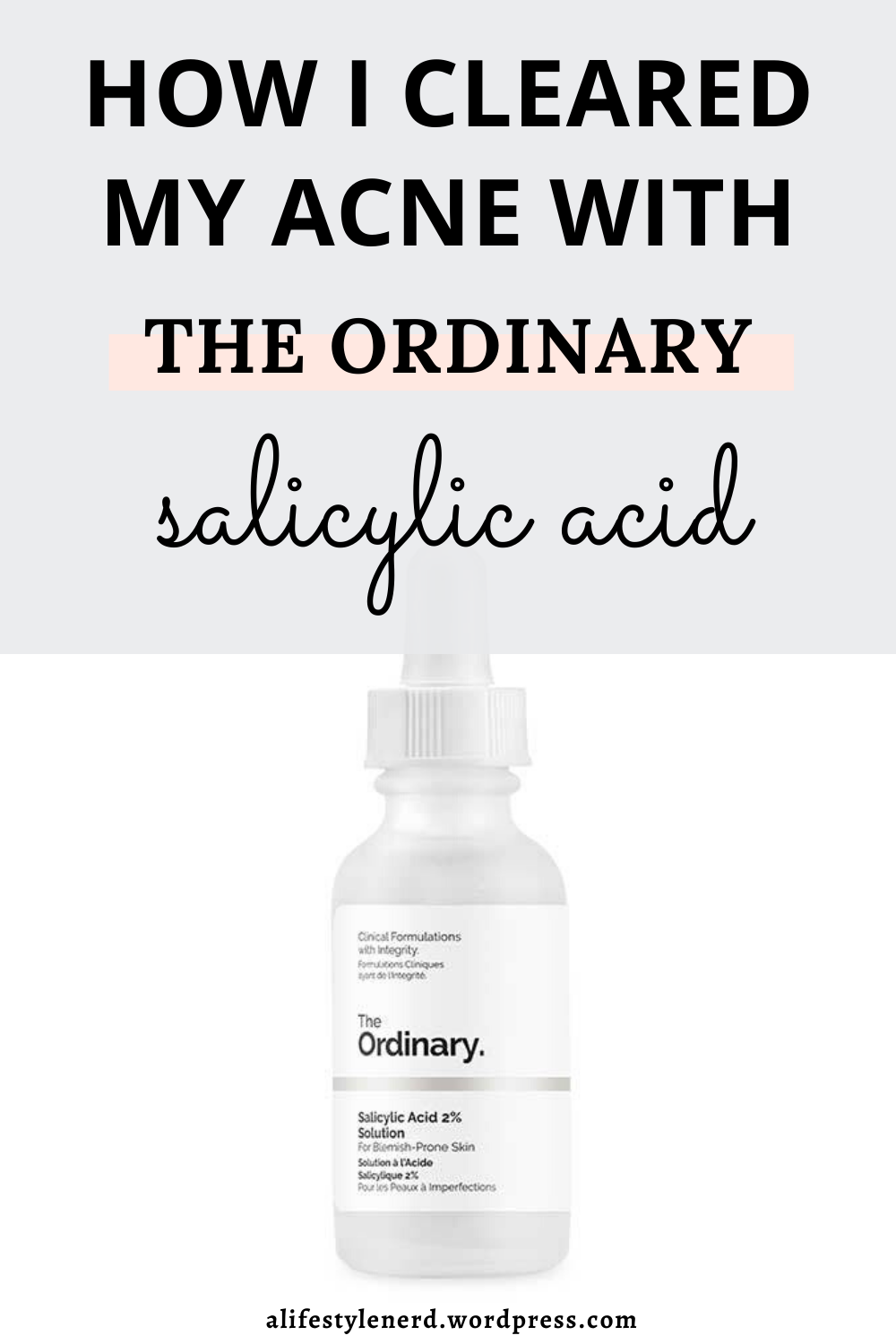 The Ordinary Salicylic Acid 2% Solution 30 ml